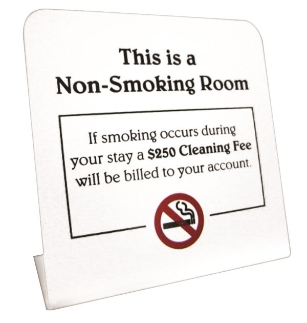 Sign - Non-Smoking Room $250 Fee Easel, 4" x 4", White/Black & Red Print (50/Case)