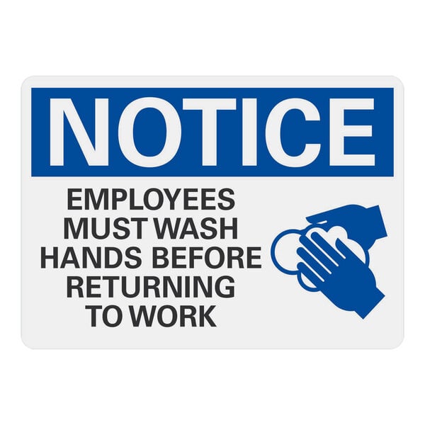 Lavex 7" x 5" Engineer-Grade Reflective Adhesive Vinyl "Notice / Employees Must Wash Hands Before Returning to Work" Label (Each)
